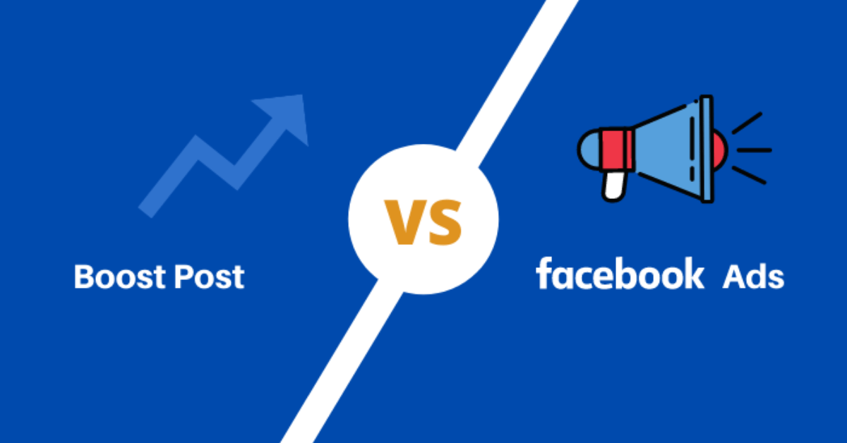 Facebook Ads Campaign vs Boost Post Which One Is Better for Your Business